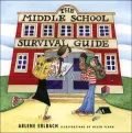 The Middle School Survival Guide