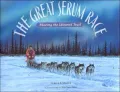 The Great Serum Race: Blazing the Iditarod Trail