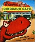 Trouble at the Dinosaur Cafe