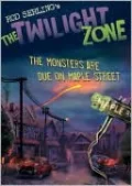 The Twilight Zone: The Monsters Are Due on Maple Street