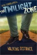Twilight Zone: Walking Distance