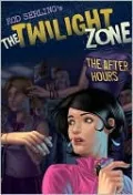 Twilight Zone: The After Hours