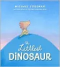 The Littlest Dinosaur