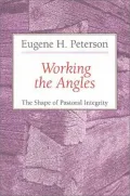 Book cover of Working the Angles: The Shape of Pastoral Integrity
