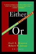 Either/Or: The Gospel or Neopaganism