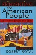 Reinventing the American people