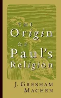 Origin of Paul's Religion