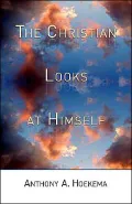 The Christian Looks at Himself
