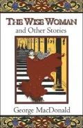 The Wise Woman and Other Stories