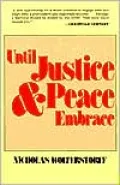 Until Justice and Peace Embrace