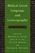 Biblical Greek Language and Lexicography
