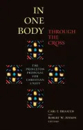 In One Body Through the Cross