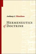 The Hermeneutics of Doctrine
