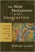 The New Testament with Imagination: