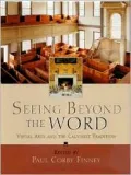 Seeing Beyond the Word