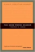 The Good Works Reader