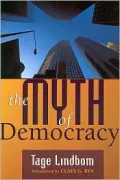 The Myth of Democracy