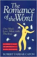 The Romance of the Word: One Man's Love Affair with Theology