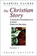 The Christian Story, Vol. 1
