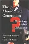 Abandoned Generation: Rethinking Higher Education