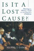 Is It a Lost Cause?