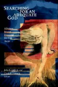 Searching For An Adequate God