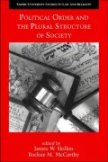Political Order and the Plural Structure of Society
