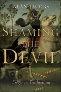 Shaming the Devil