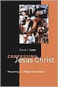 Confessing Jesus Christ