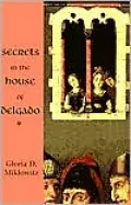 Secrets in the House of Delgado