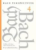 Bach Perspectives The Music of J. S. Bach  Analyis and Interpretation