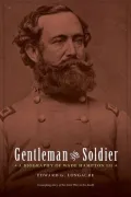 Gentleman and Soldier: A Biography of Wade Hampton III