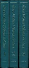 Alvar Nunez Cabeza de Vaca, Vol. 3
