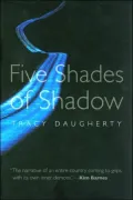 Five Shades of Shadow (River Teeth Literary Nonfiction Prize Series)