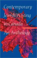 Contemporary Jewish Writing In Canada