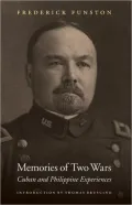 Memories of Two Wars: Cuban and Philippine Experiences