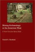 Mining Archaeology in the American West: A View from the Silver State