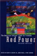 Red Power: The American Indians' Fight for Freedom