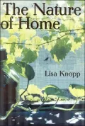 The Nature of Home: A Lexicon of Essays