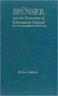 Spenser And The Discourses Of Reformation England