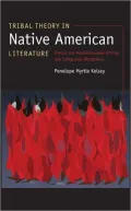 Tribal Theory in Native American Literature: Dakota and Haudenosaunee Writing and Indigenous Worldviews