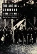 The art of command in the Civil War