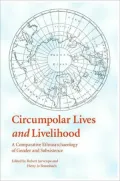 Circumpolar Lives and Livelihood