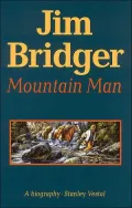 Jim Bridger: Mountain Man