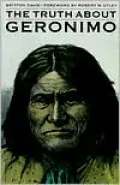 The Truth about Geronimo