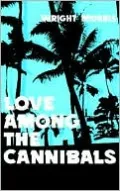 Love Among The Cannibals