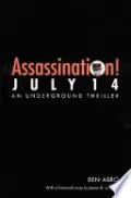 Assassination! July 14