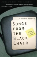 Songs from the Black Chair: A Memoir of Mental Interiors