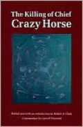 The Killing of Chief Crazy Horse