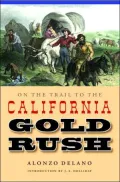 On the Trail to the California Gold Rush